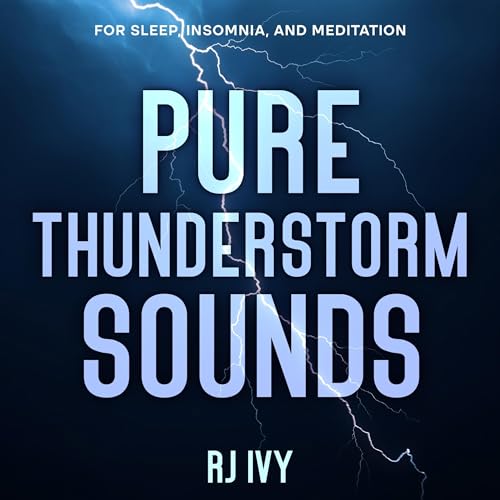 Pure Thunderstorm Sounds