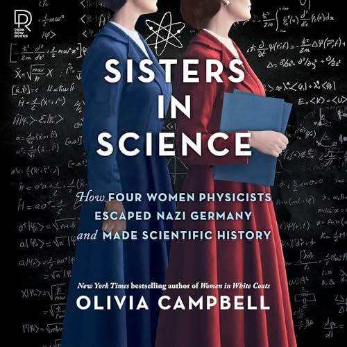 Sisters in Science by Olivia Campbell