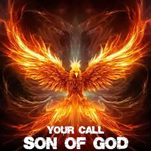 The Awakening of the Son of God -Manifest immortality by Son of God