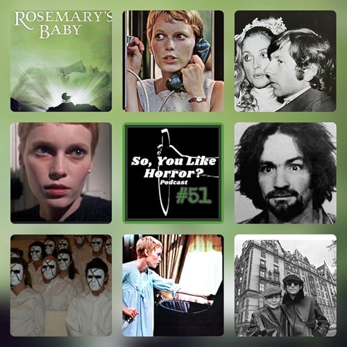 So, You Like Horror? #51- Cursed Films: Rosemary’s Baby by Unknown
