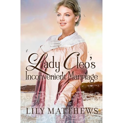 Lady Cleo's Inconvenient Marriage