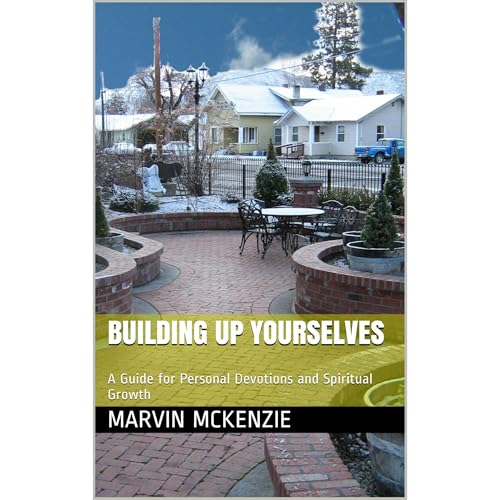 Building Up Yourselves