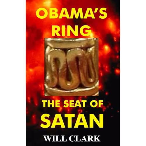 Obama's Ring: The Seat of Satan