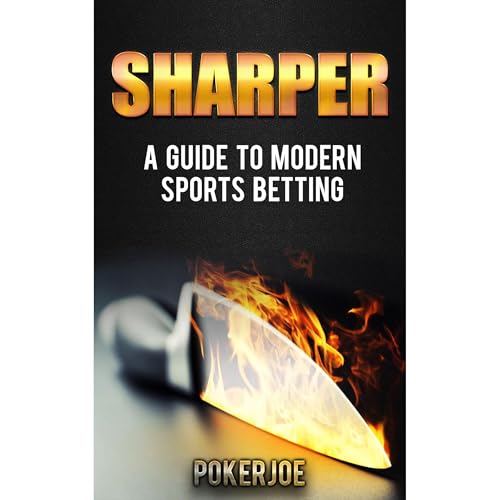Sharper by True Pokerjoe