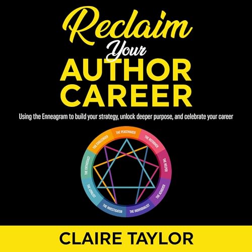 Reclaim Your Author Career by Claire Taylor