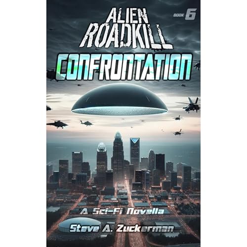 Alien Roadkill-Confrontation
