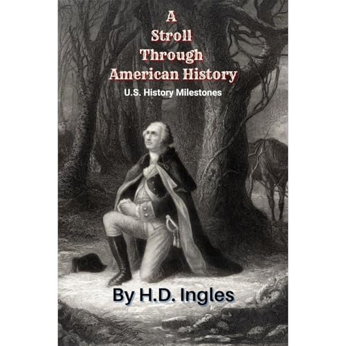 A Stroll Through American History