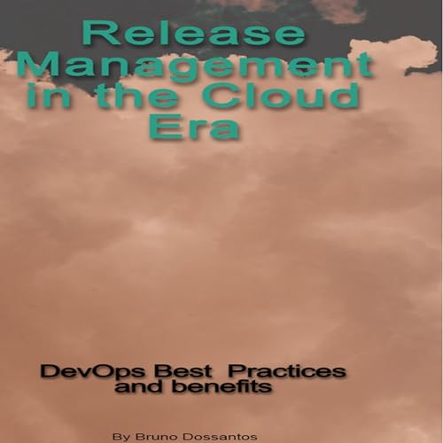 Release Management in the Cloud Era