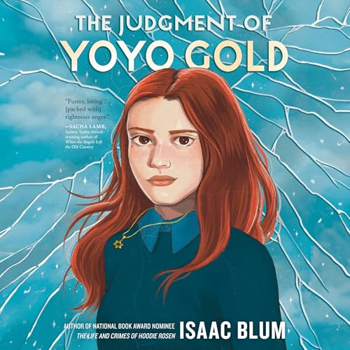 The Judgment of Yoyo Gold by Isaac Blum