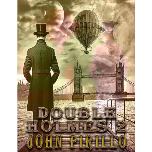 Sherlock Holmes, Double Holmes 2 by John Pirillo