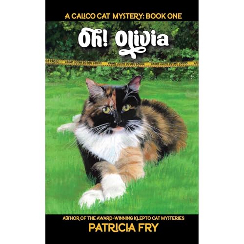 Oh! Olivia by Patricia Fry