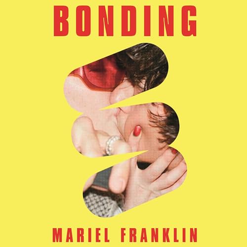 Bonding by Mariel Franklin