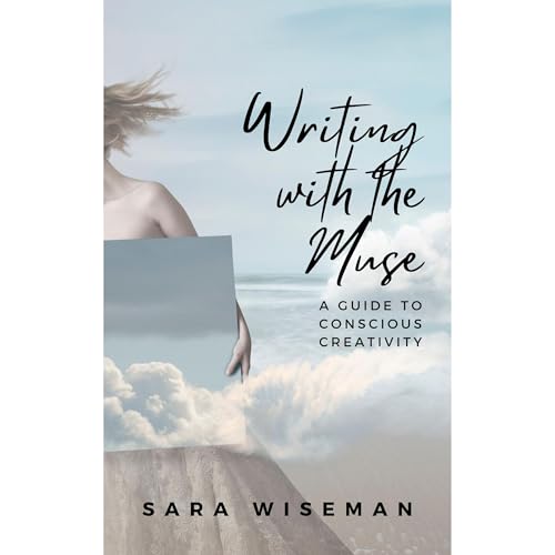 Writing with the Muse by Sara Wiseman