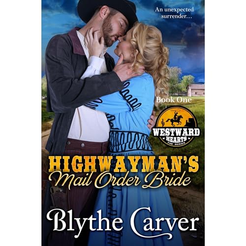 A Highwayman's Mail Order Bride