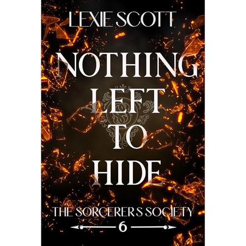 Nothing Left to Hide