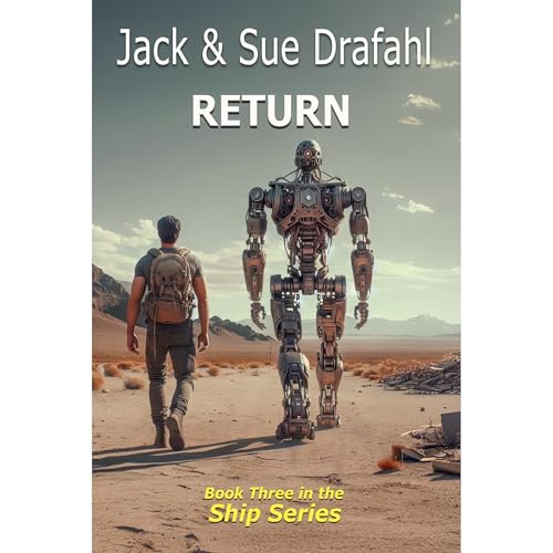 Return by Jack and Sue Drafahl