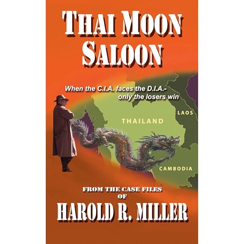 Thai Moon Saloon by Harold R. Miller