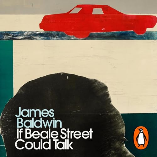 If Beale Street Could Talk by James Baldwin