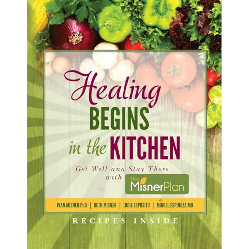 Healing Begins in the Kitchen