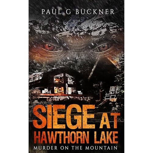 Siege at Hawthorn Lake