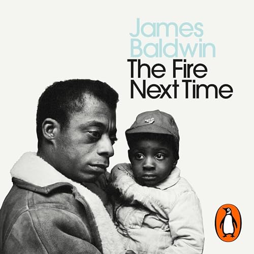 The Fire Next Time by James Baldwin