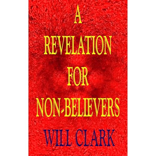 A Revelation For Non-Believers