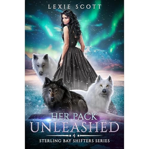 Her Pack Unleashed by Lexie Scott