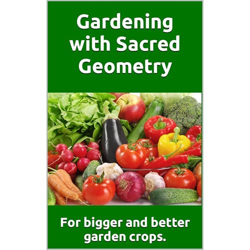 Gardening with Sacred Geometry