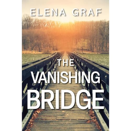 The Vanishing Bridge