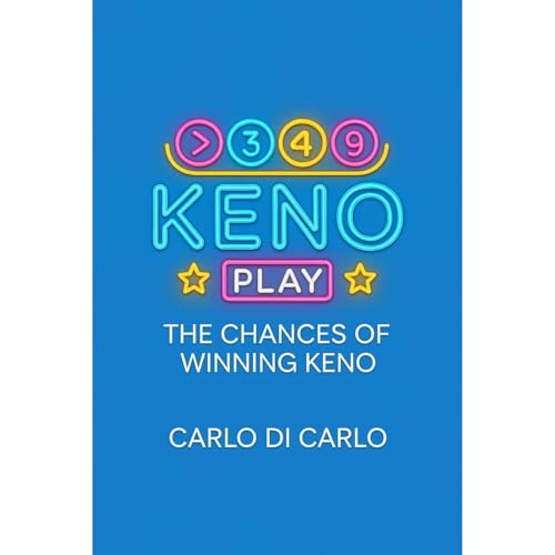The Chances of Winning Keno