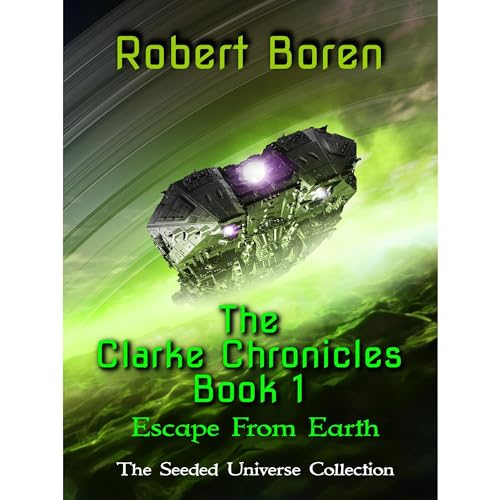 The Clarke Chronicles Book 1