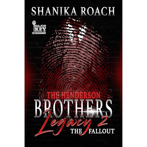 The Henderson Brothers Legacy 2 by Shanika Roach