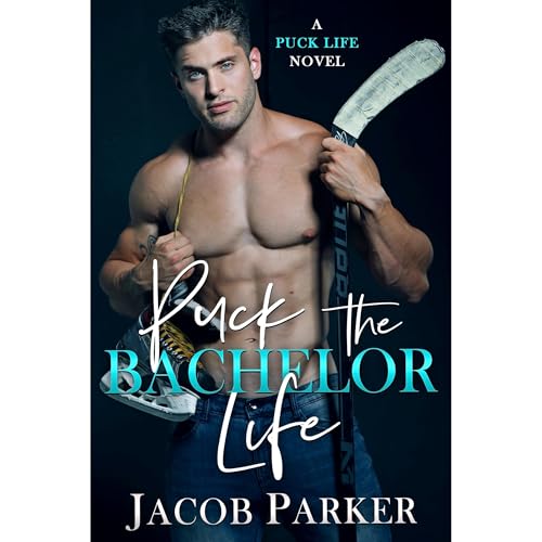 Puck the Bachelor Life