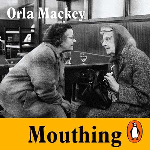 Mouthing by Orla Mackey