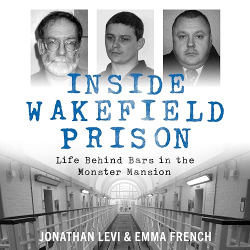 Inside Wakefield Prison
