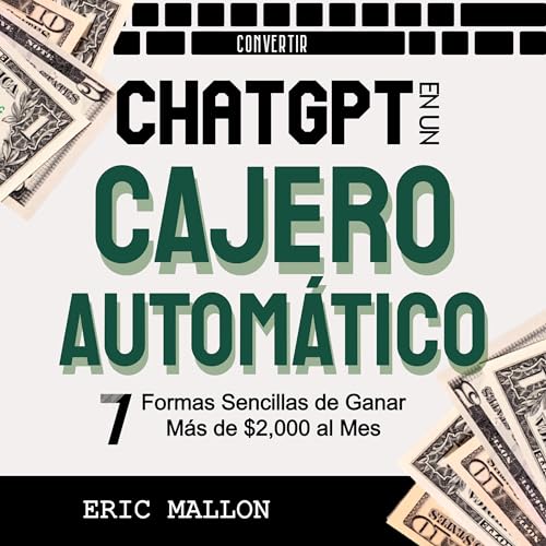 Convertir ChatGPT en un cajero automático [Turn ChatGPT into an ATM]