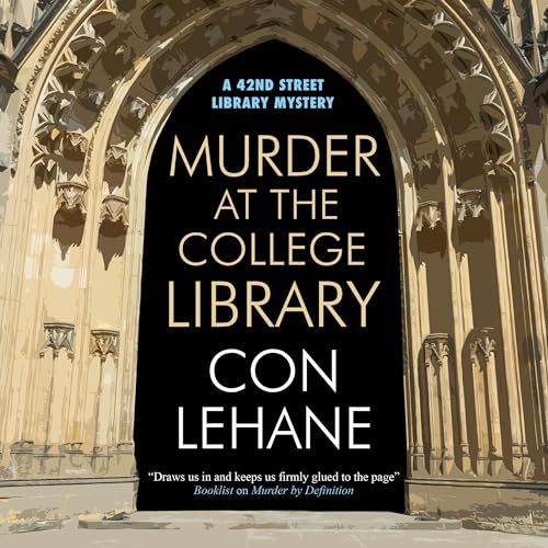 Murder at the College Library by Con Lehane