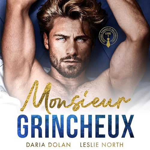Monsieur Grincheux [Mr. Grumpy] by Leslie North