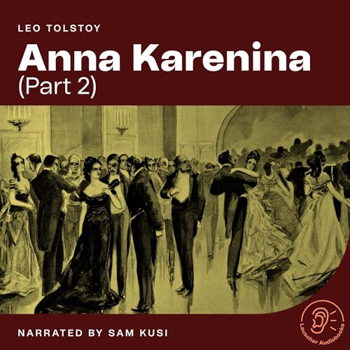 Anna Karenina - Part 2