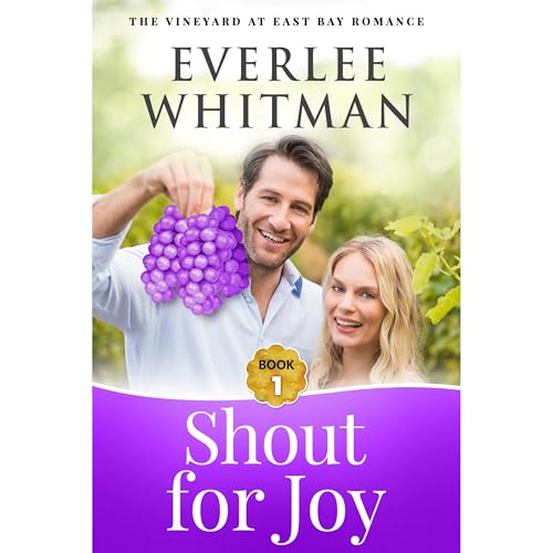 Shout for Joy by Everlee Whitman