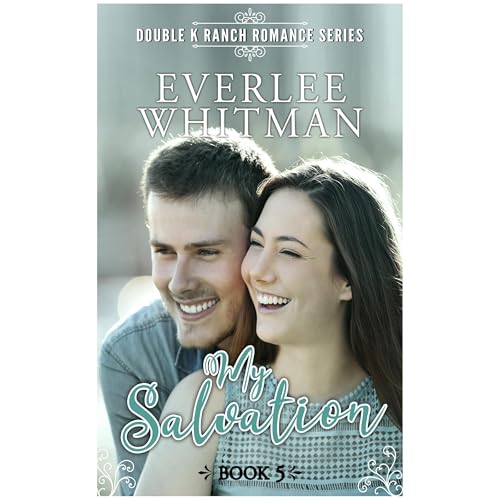 My Salvation by Everlee Whitman