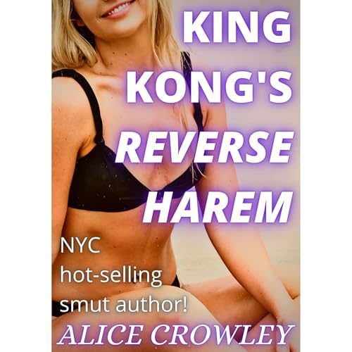 KING KONG'S REVERSE HAREM