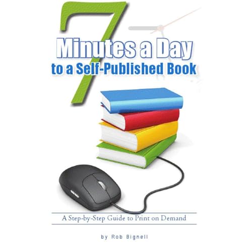 7 Minutes a Day to a Self-Published Book