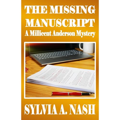 The Missing Manuscript by Sylvia A. Nash