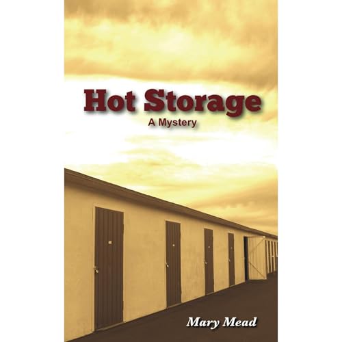 Hot Storage by Mary Mead