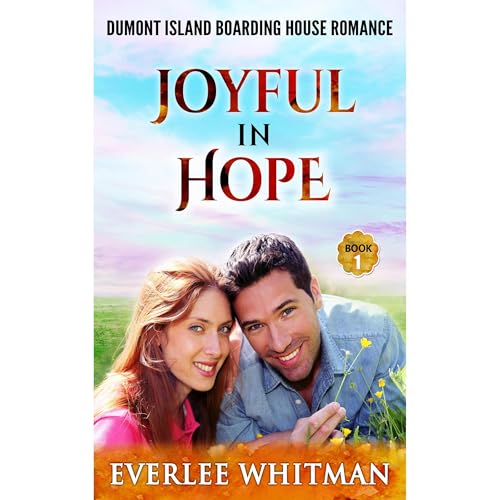 Joyful in Hope by Everlee Whitman