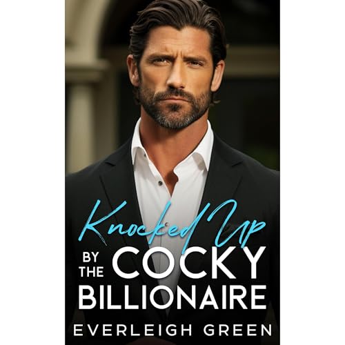 Knocked Up By The Cocky Billionaire