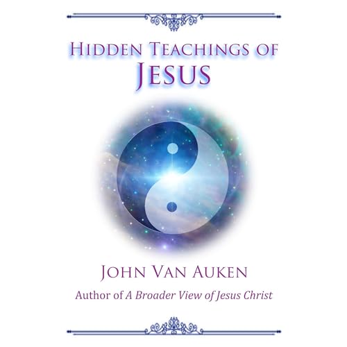 Hidden Teachings of Jesus