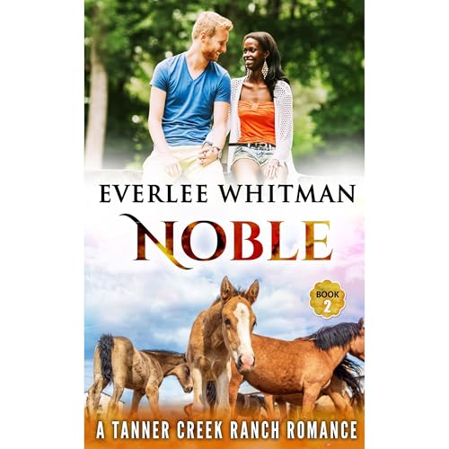 Noble by Everlee Whitman