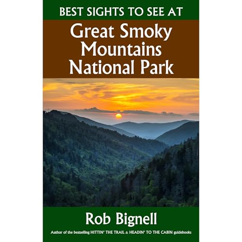 Best Sights to See at Great Smoky Mountains National Park